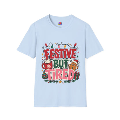 Festive But Tired T-Shirt — Holiday Christmas Crew Tee with Lights & Gingerbread