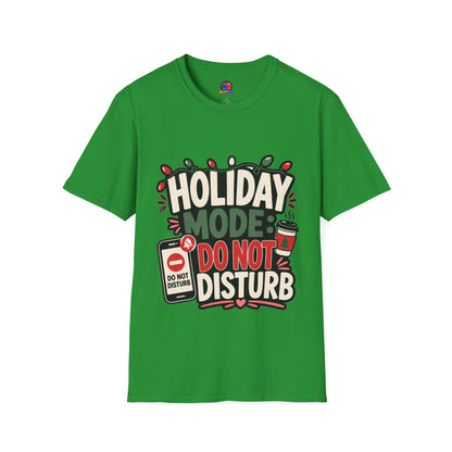 Holiday Mode Do Not Disturb T-Shirt