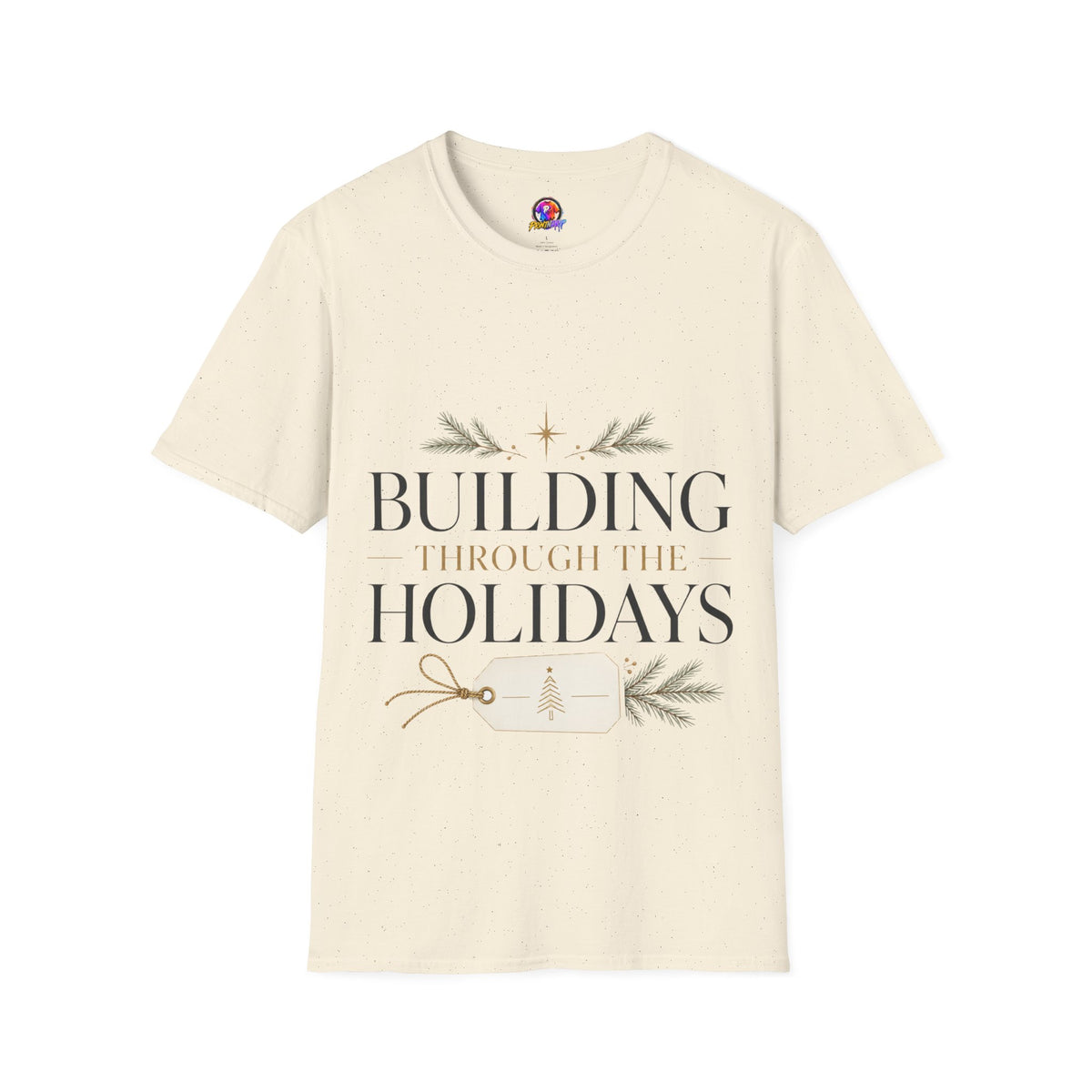 Holiday T-Shirt — "Building Through the Holidays" Christmas Graphic Tee