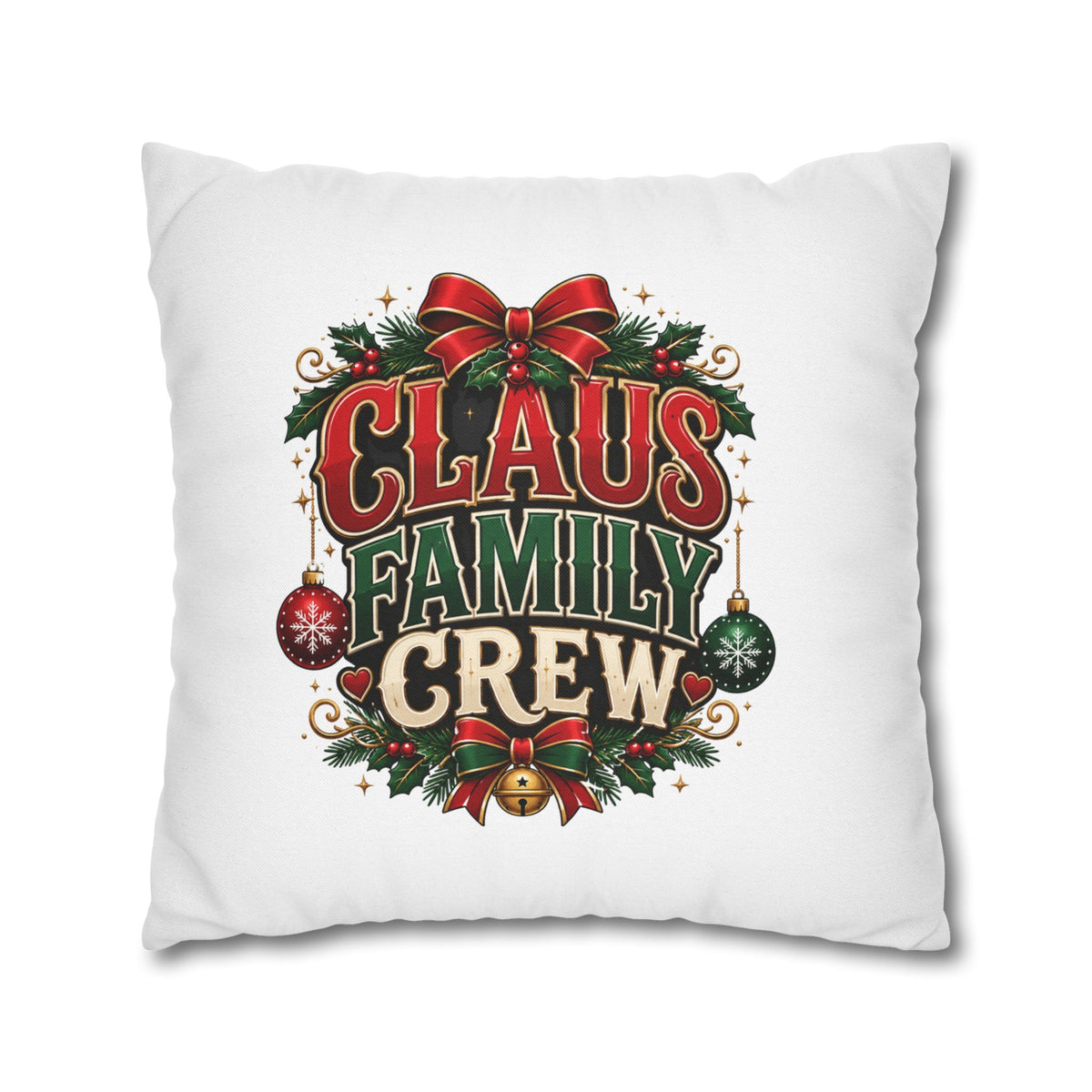 Christmas Claus Family Crew Christmas Pillowcase