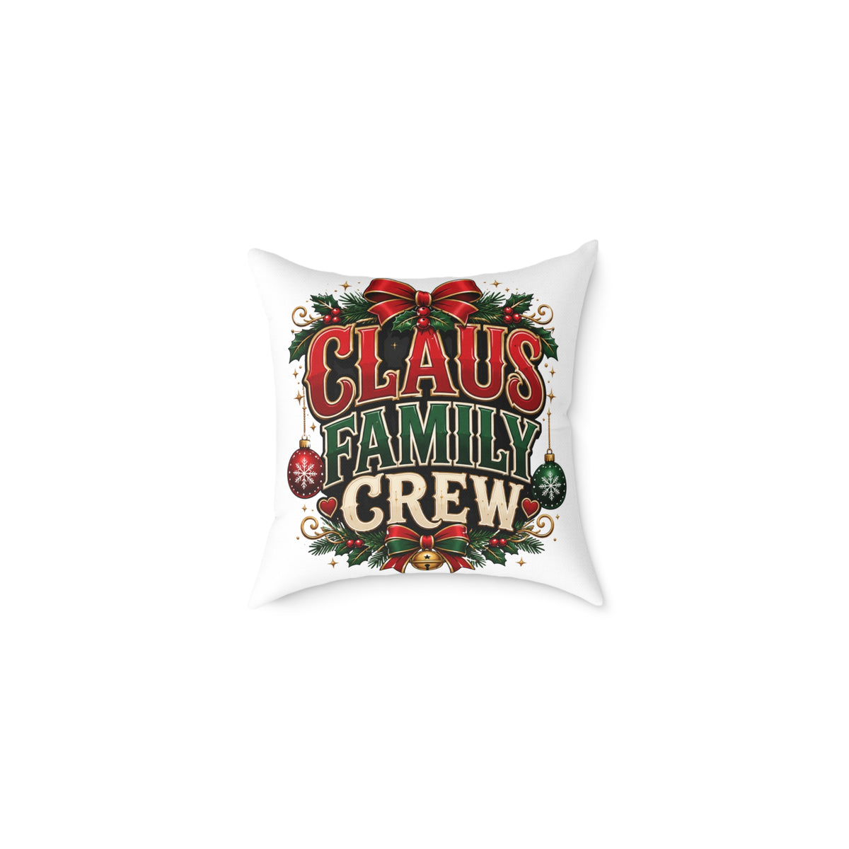 Christmas Claus Family Crew Holiday Pillow