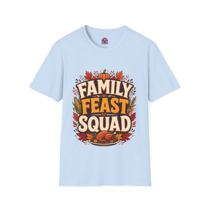 Family Feast Squad T-Shirt — Thanksgiving Fall Harvest Tee