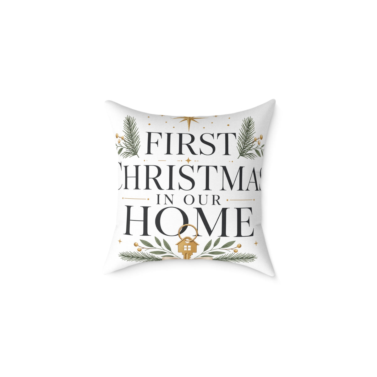 First Christmas In Our Home Square Pillow — Holiday Decorative Throw Pillow