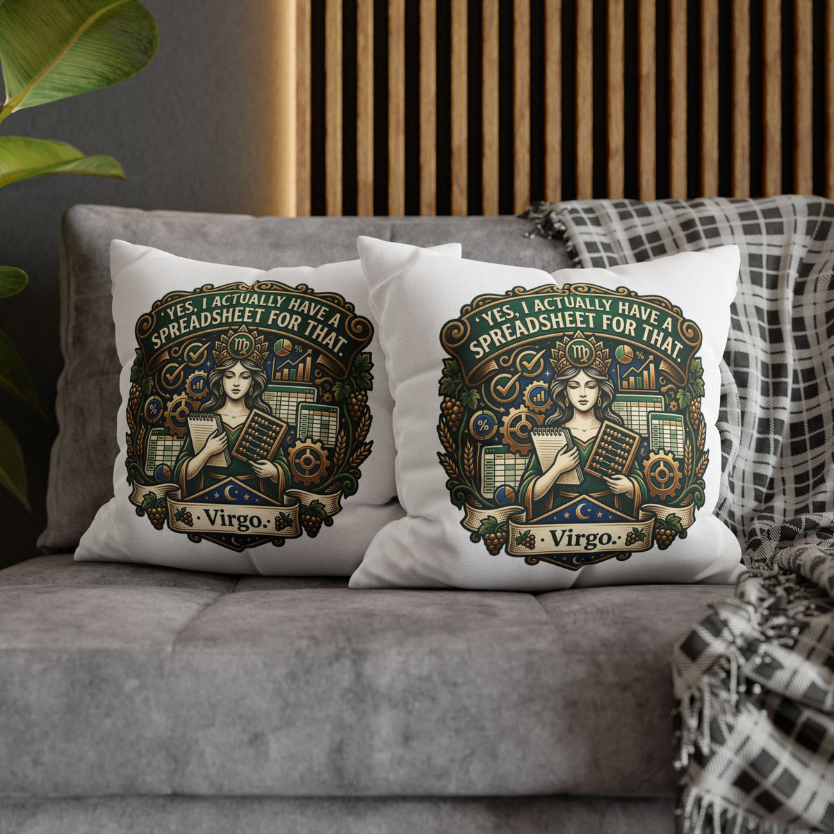 Virgo Astrology Pillowcase — "Yes, I Actually Have a Spreadsheet for That" Decorative Throw Pillow