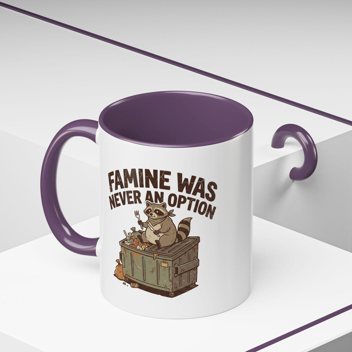 Funny And Witty "Famine Was Never An Option" Accent Coffee Mug (11, 15oz)