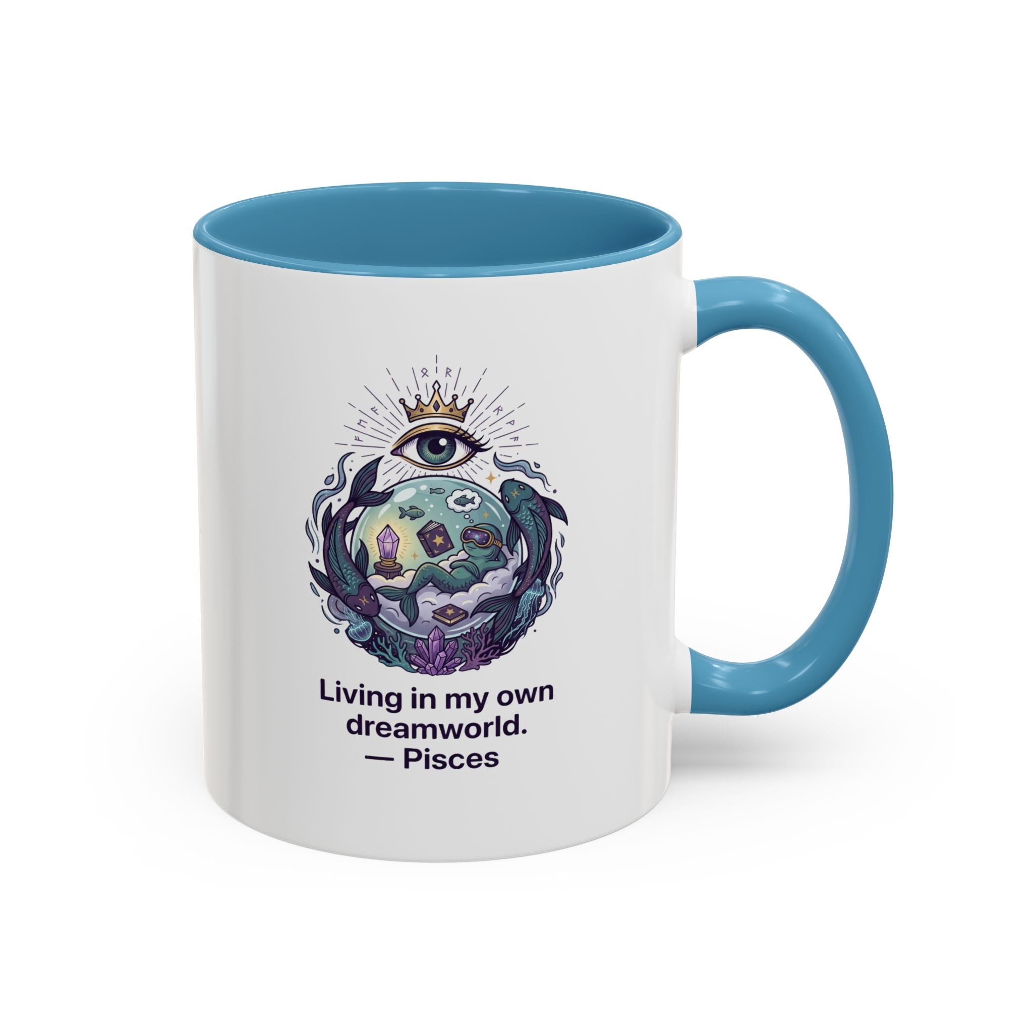 Pisces Coffee Mug — Living in My Own Dreamworld Accent Mug