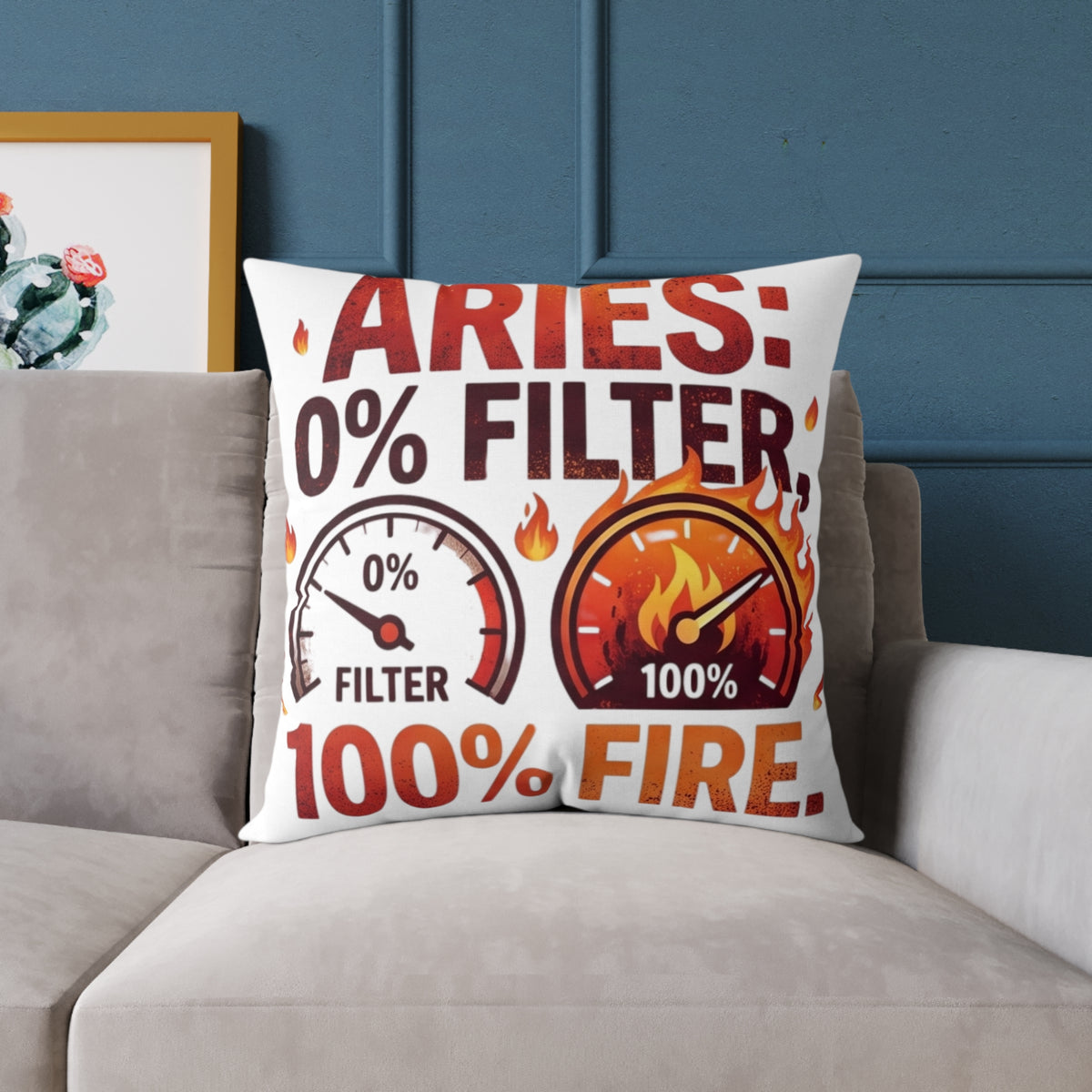 Aries 0% Filter 100% Fire Square Poly Canvas Pillow