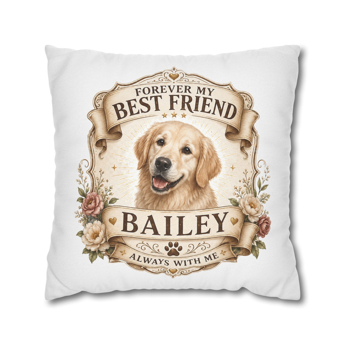 Golden Retriever Memorial Pillowcase Milo Bailey Dog Dad Mom — "Forever My Best Friend" Personalized Dog Name Cushion