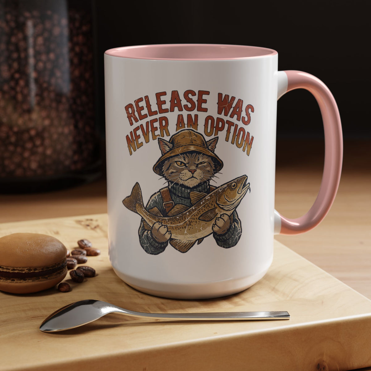 "Release Was Never An Option" Funny And Witty Accent Coffee Mug (11, 15oz)