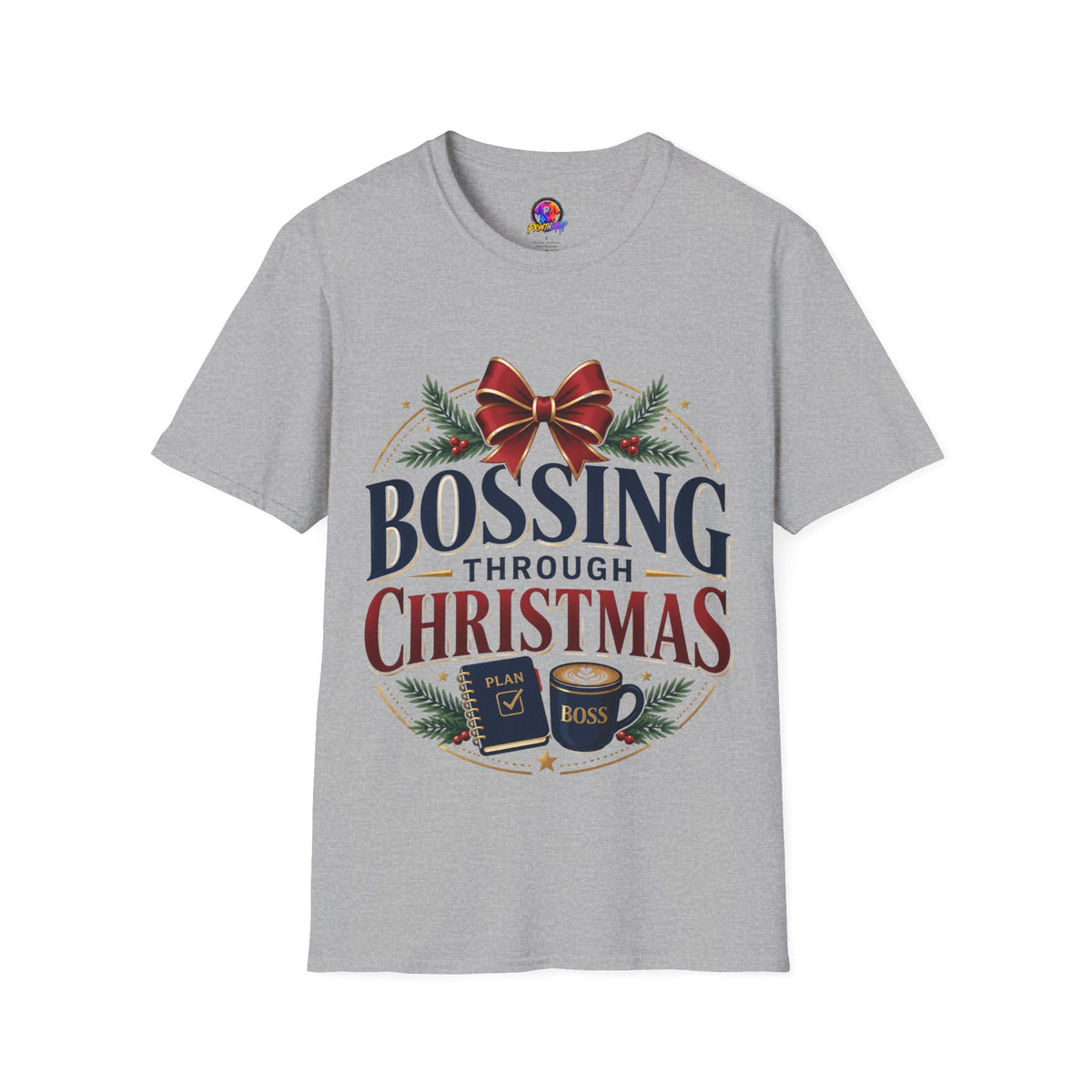 Christmas “Bossing Through Christmas” T‑Shirt — Funny Holiday Boss Gift