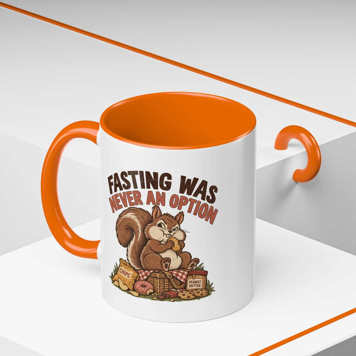 Funny And Witty "Fasting Was Never An Option" Accent Coffee Mug (11, 15oz)