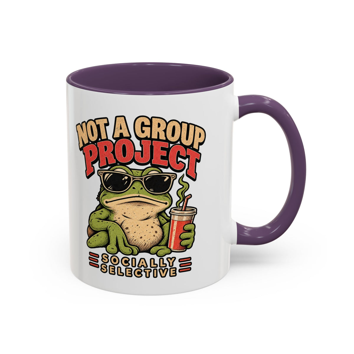 Funny And Witty "Not A Group Project" Accent Coffee Mug (11, 15oz)