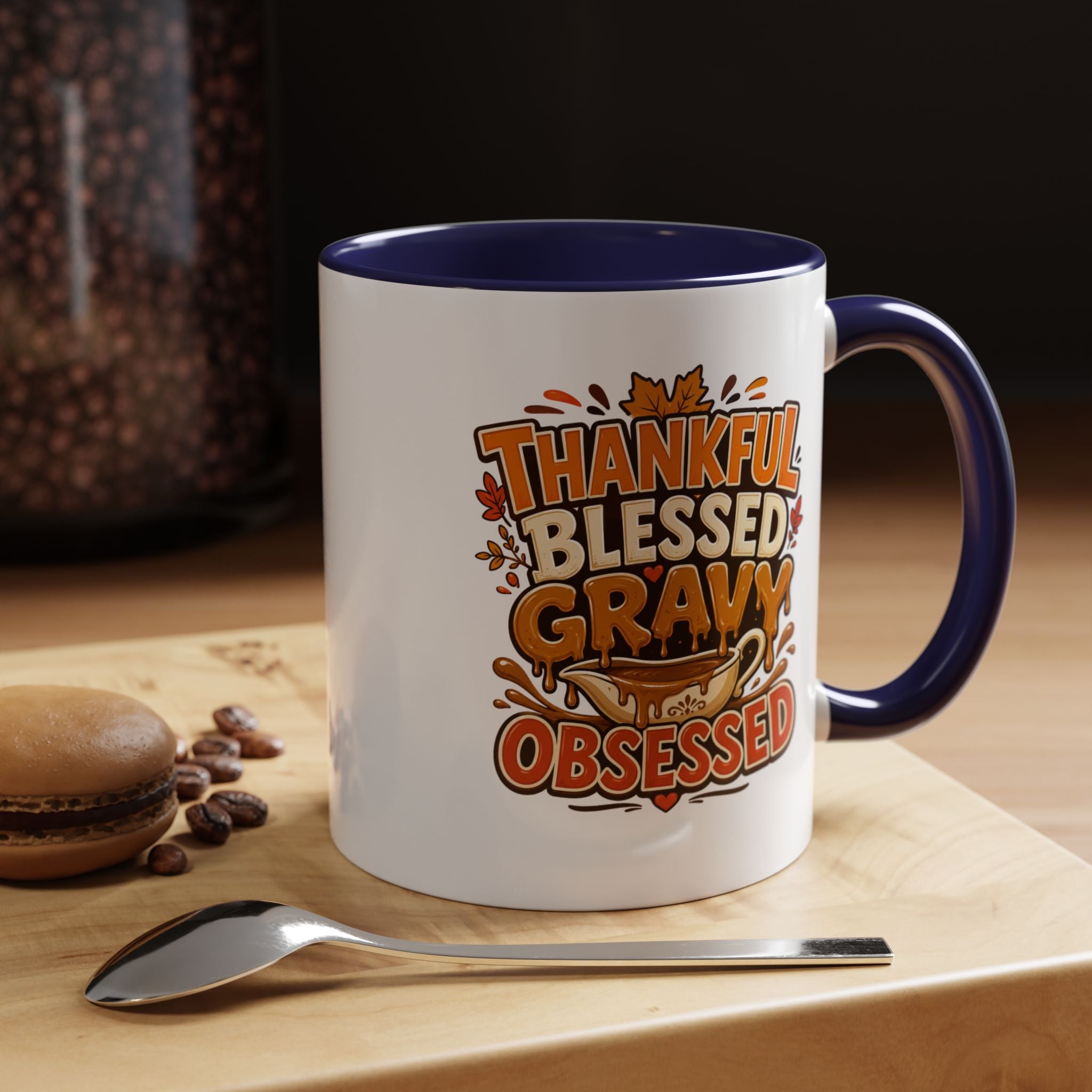 Thanksgiving Mug Coffee Mug — "Thankful Blessed Gravy Obsessed" Thanksgiving Accent Mug