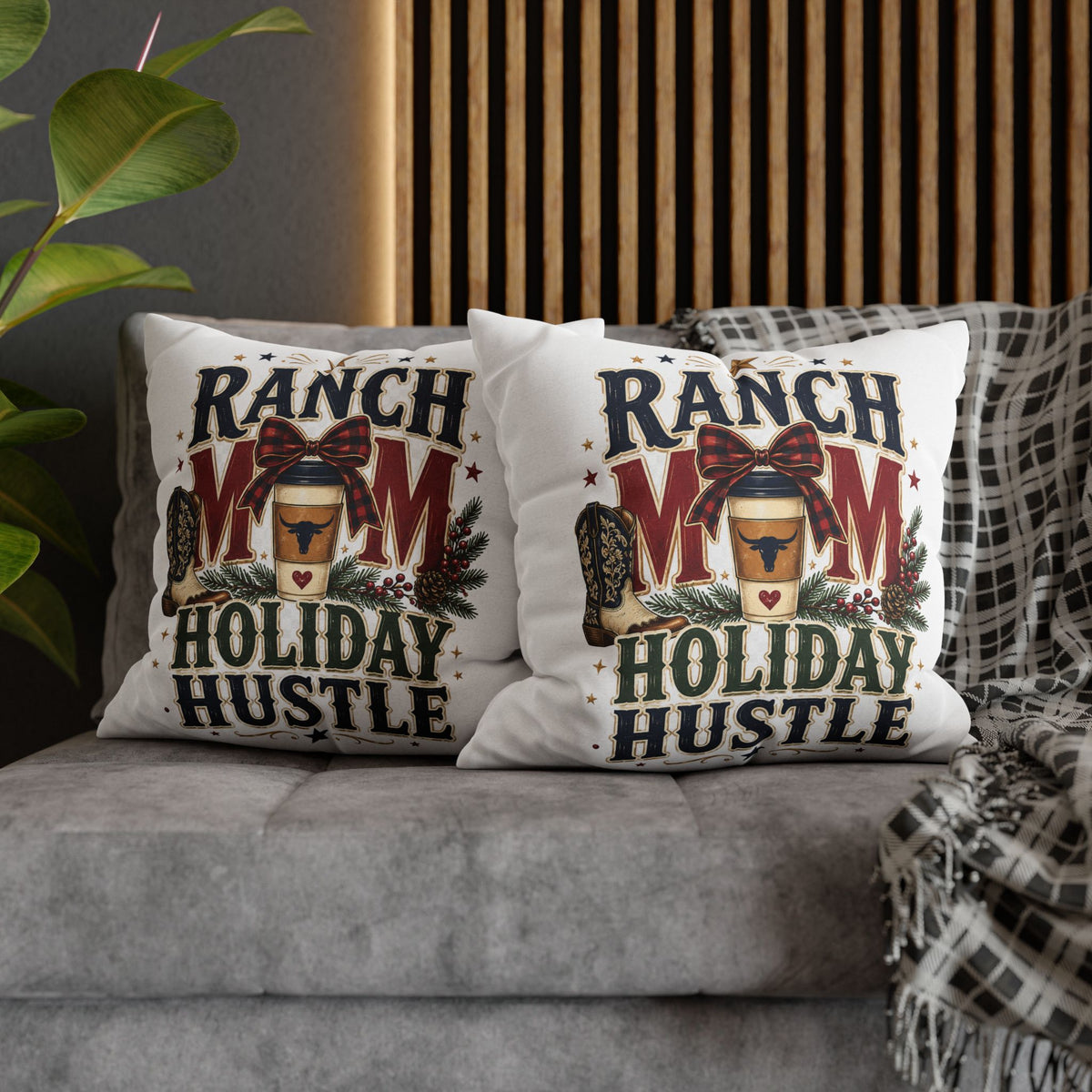 Ranch Mom Holiday Hustle Throw Pillowcase Modern Day Christmas