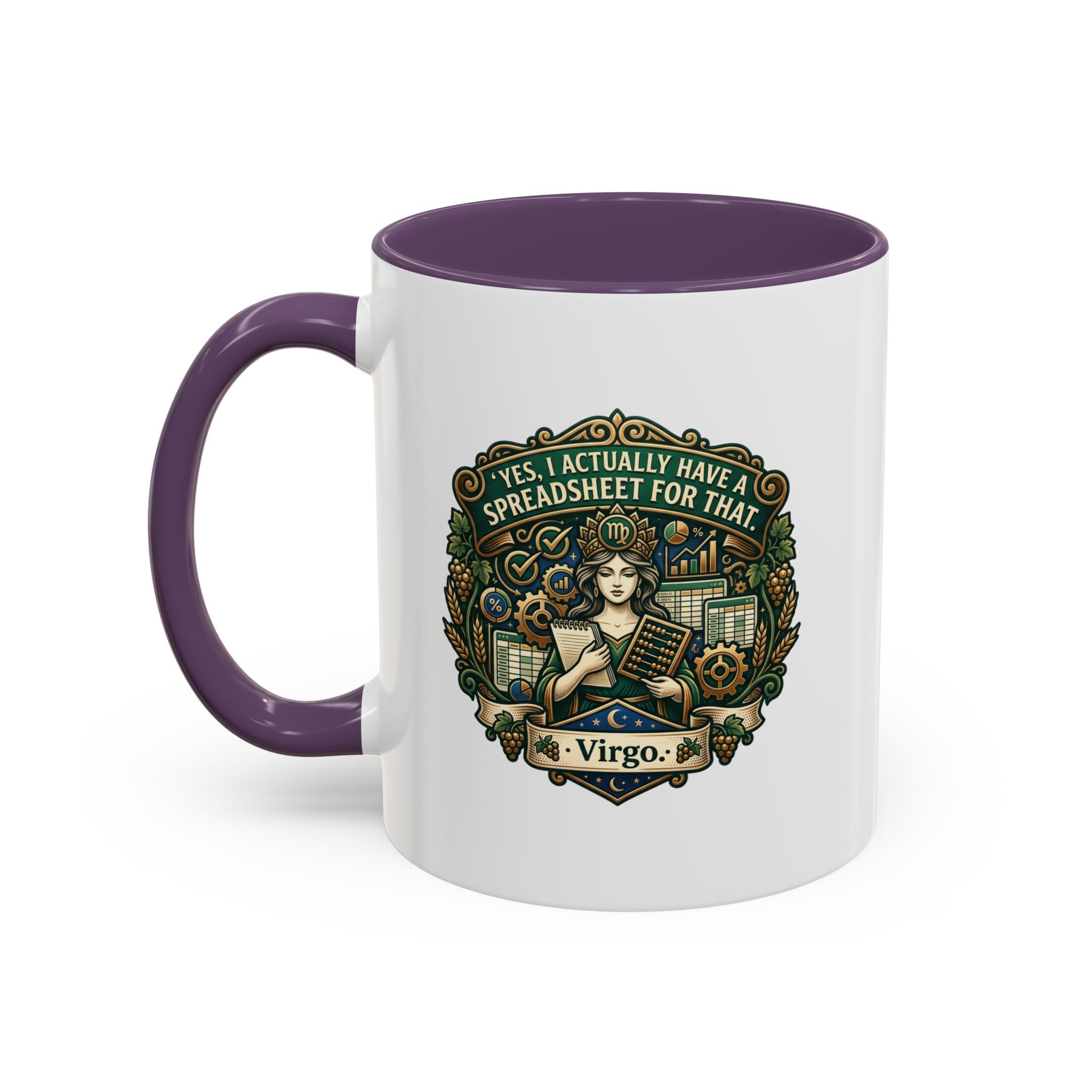 Virgo Coffee Mug - "Yes, I Actually Have a Spreadsheet for That" Accent Mug (11/15oz)