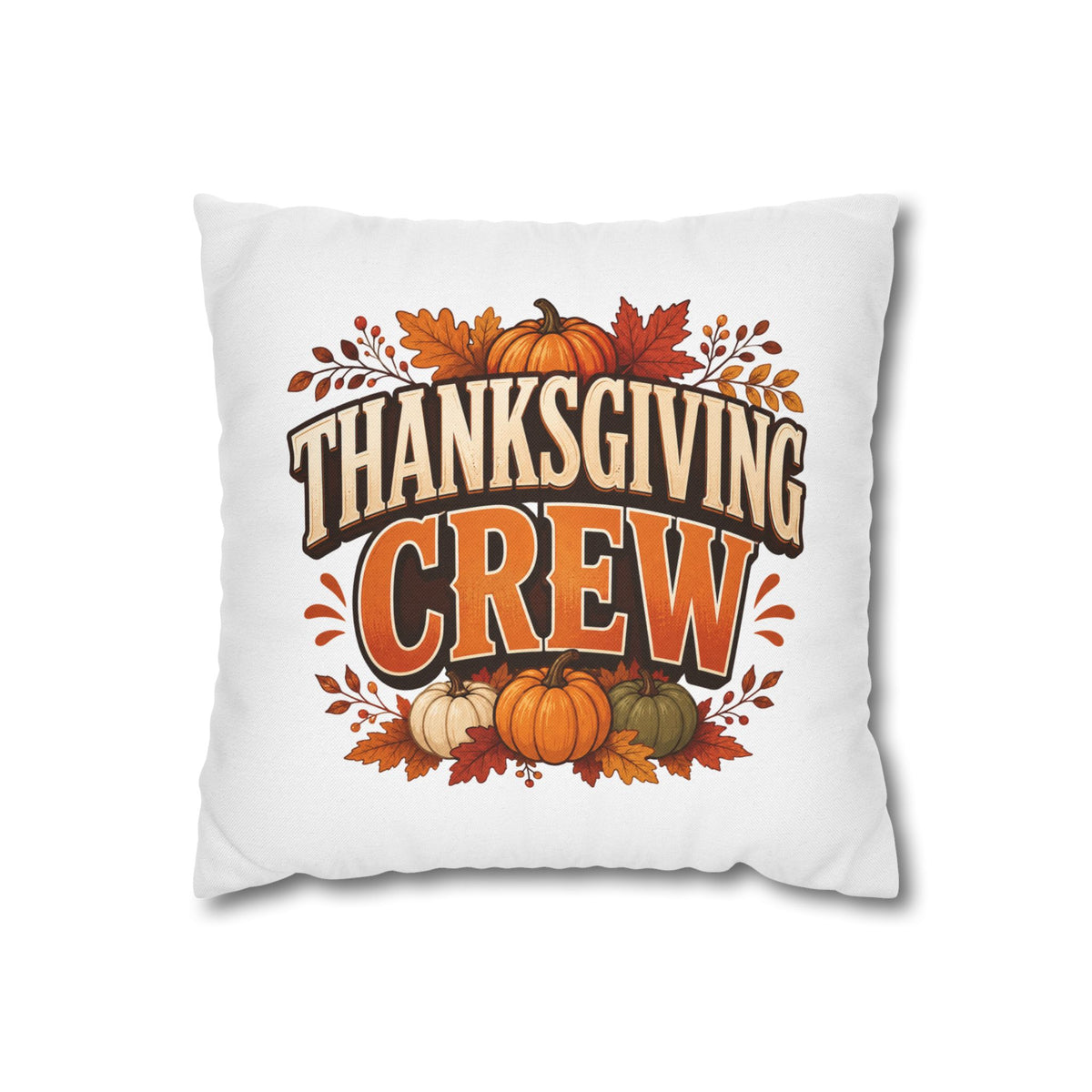 Thanksgiving Crew Decorative Pillow Cover — Fall Pumpkin Accent Pillowcase