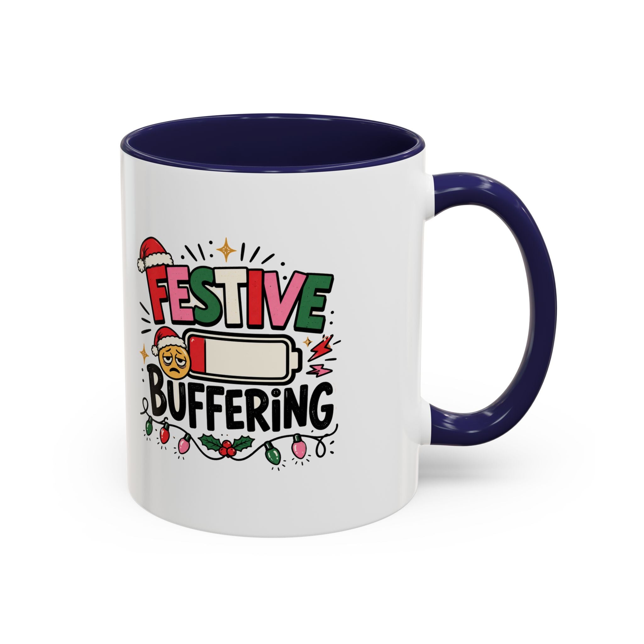 Modern Day Christmas Festive Buffering Mug — Funny Christmas Holiday Coffee Cup (11/15oz)
