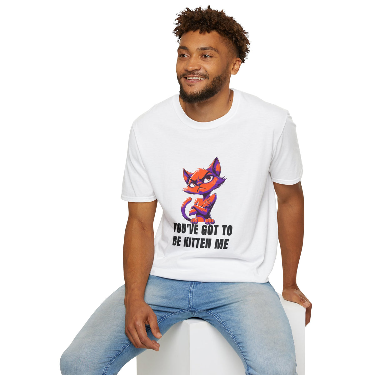 Kitten Me T‑Shirt — Funny Cat Graphic Tee with "You've Got to Be Kitten Me" - Trending Now - August 2026