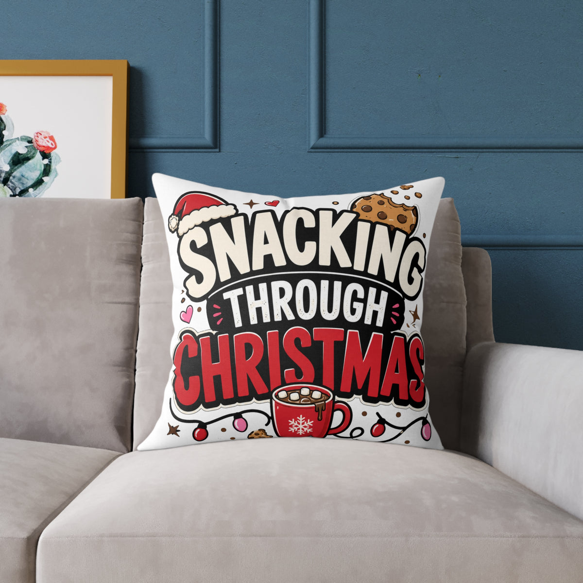 Snacking Through Christmas Modern Day Christmas  Pillow
