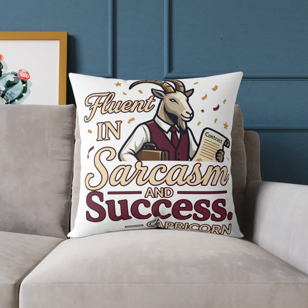 Capricorn Pillow — "Fluent in Sarcasm and Success" Zodiac Cushion
