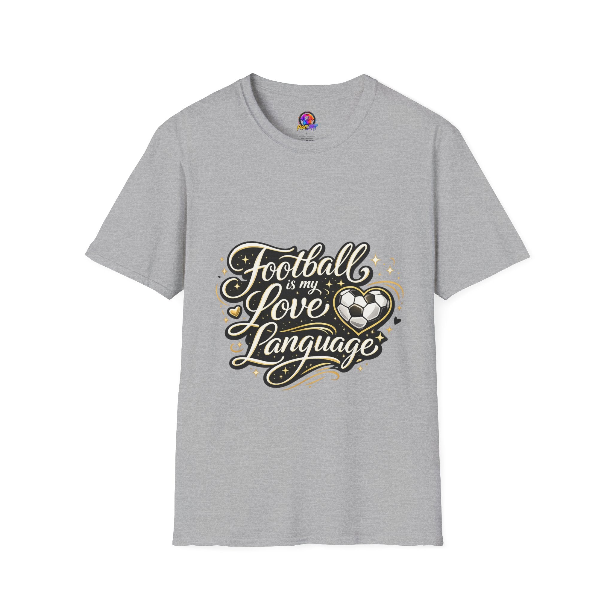 Women's/Unisex Soccer Fan Shirt Football Is My Love Language Tee —