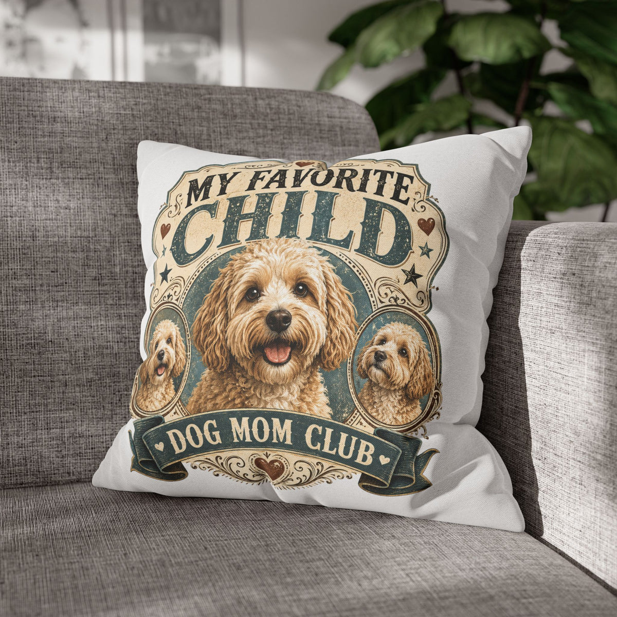My Favorite Child Dog Mom Club Pillowcase Milo Bailey Dog Dad Mom — Cute Dog Mom Decorative Pillow