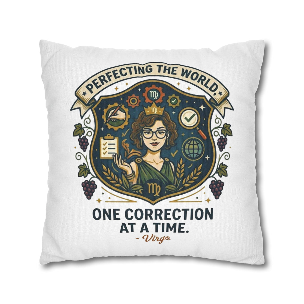Virgo Pillow Cover pillowcase — "Perfecting the World One Correction at a Time" Decorative Cushion Case