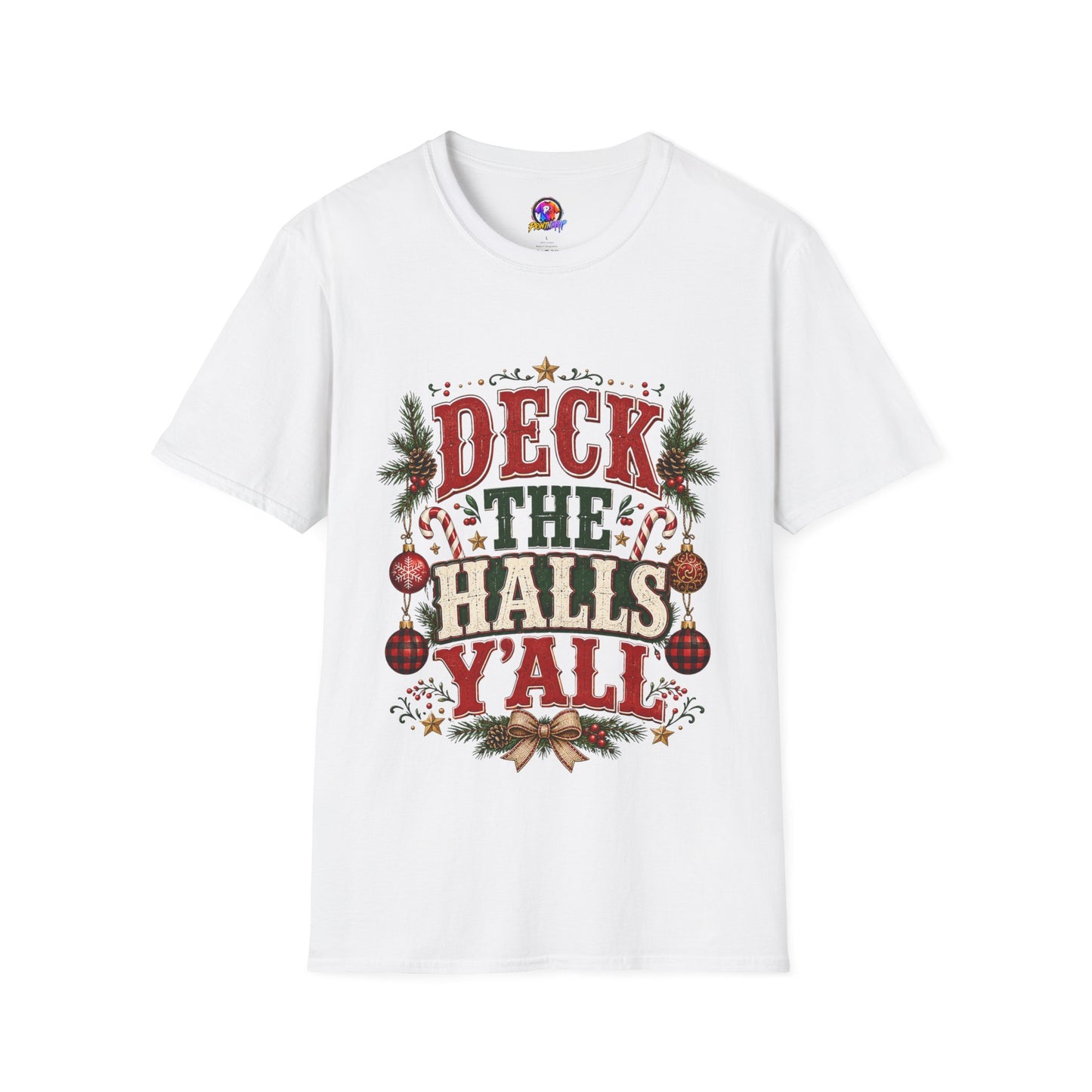 Deck the Halls Y'All T-Shirt — Festive Christmas Holiday Tee