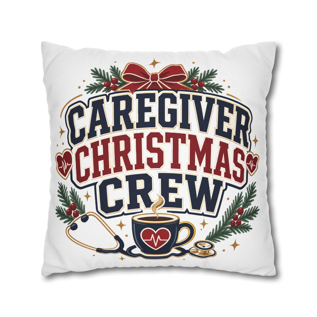 Caregiver Christmas Crew Pillowcase Modern Day Christmas – Festive Nurse & Healthcare Gift