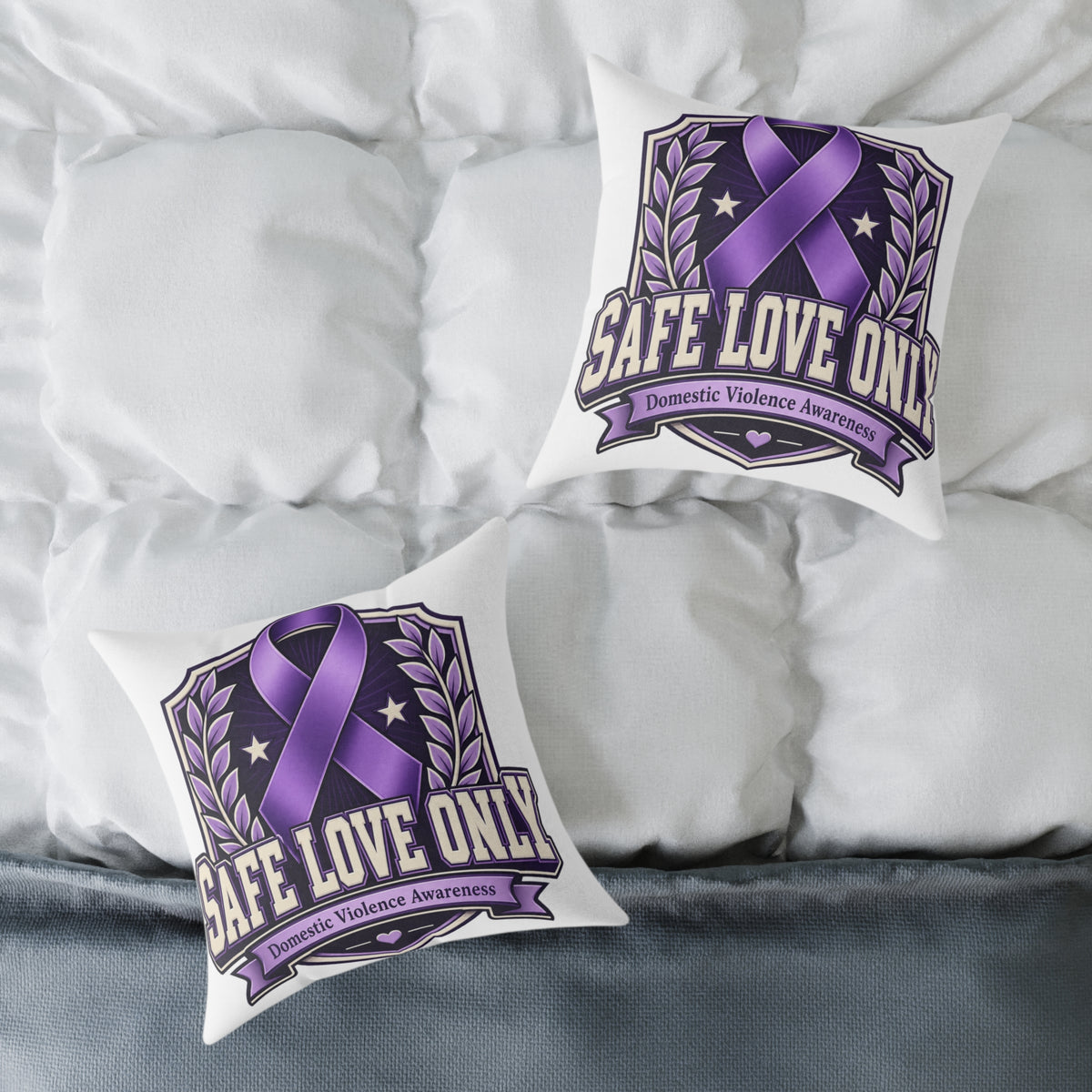 Square Poly Canvas Pillow — "Safe Love Only" Domestic Violence Awareness Accent Pillow
