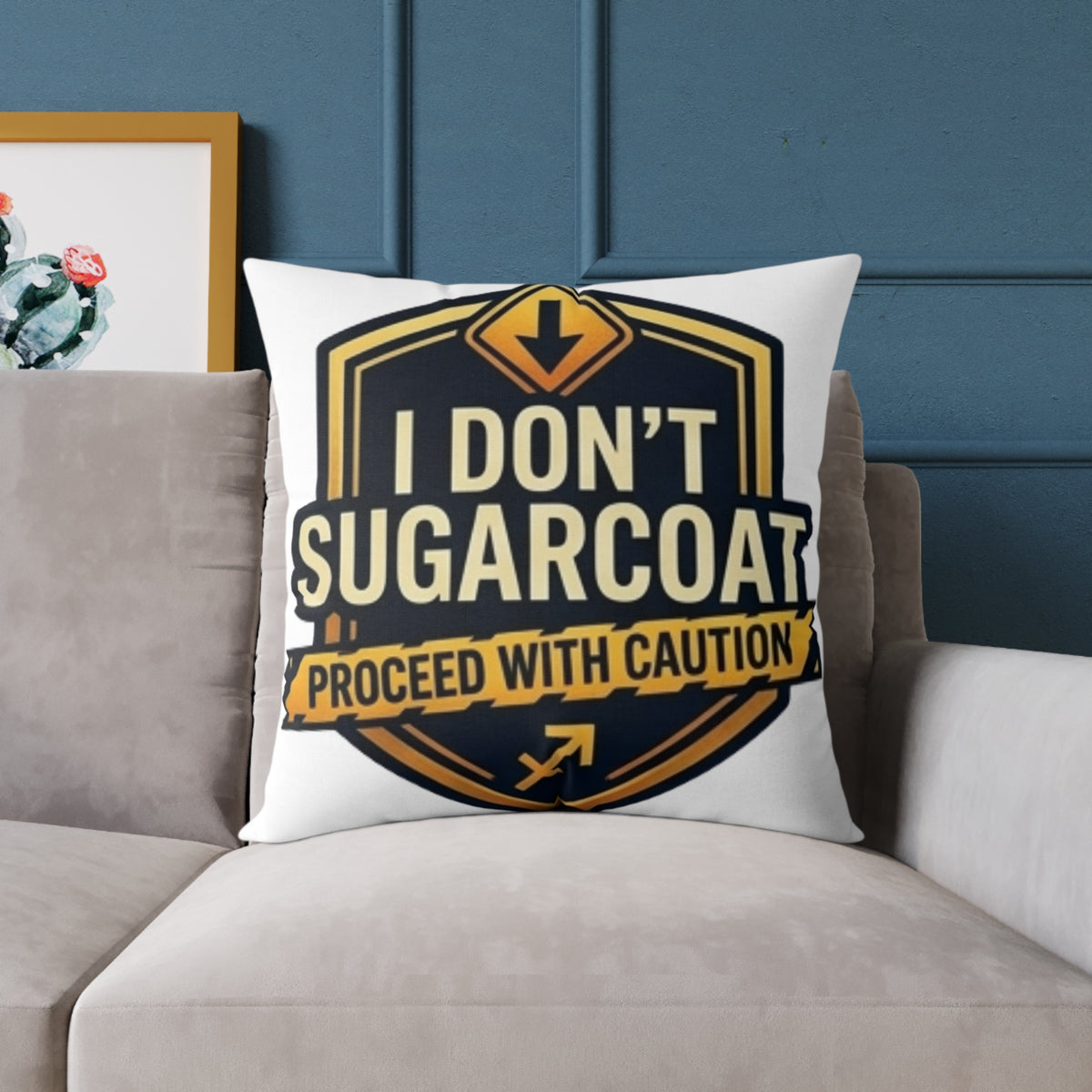 Sagittarius Zodiac I Don't Sugarcoat Process With Caution Square Poly Canvas Pillow