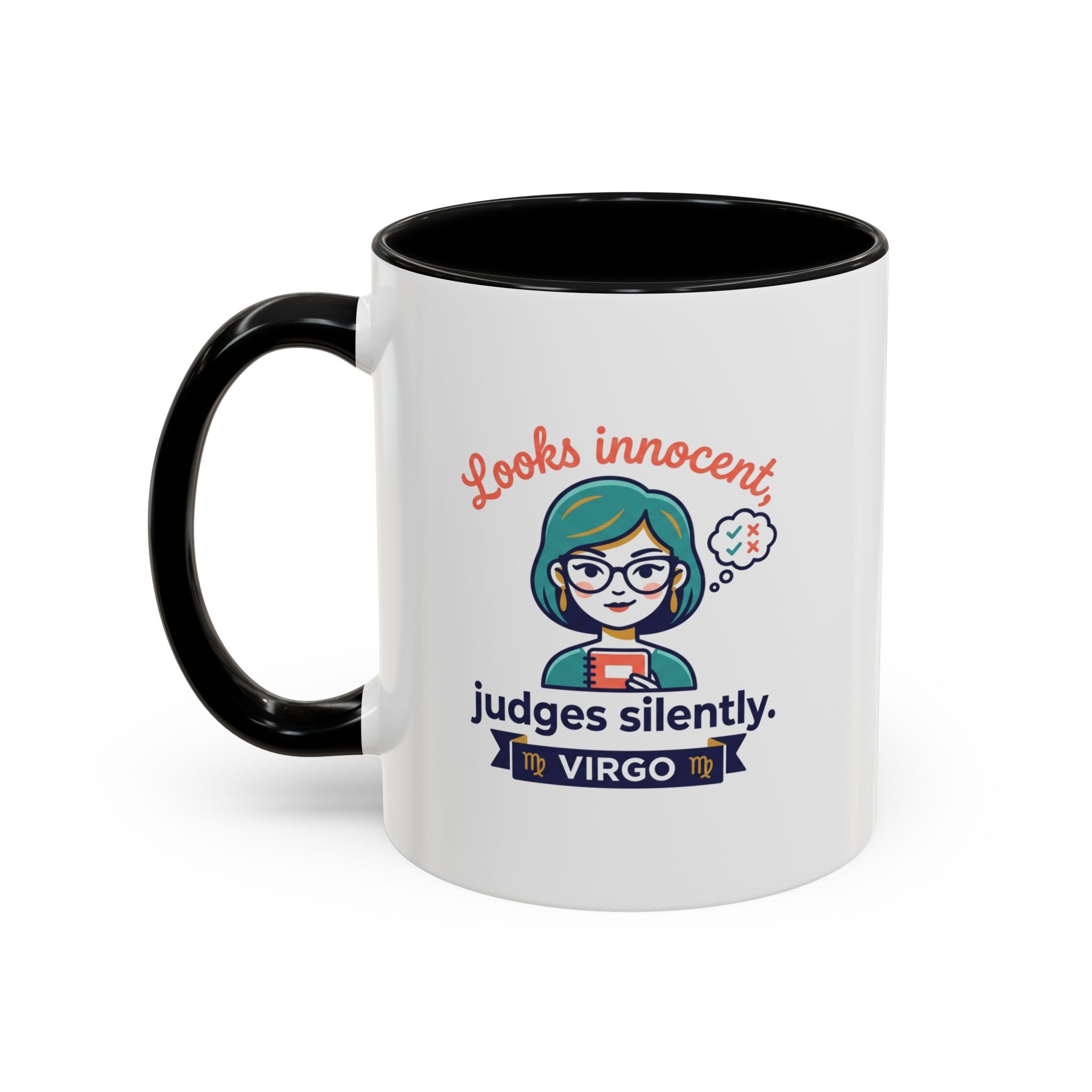 Virgo Accent Coffee Mug - "Looks Innocent, Judges Silently" Zodiac Astrology Gift