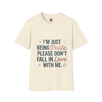 Polite Slogan T-Shirt — “I’m Just Being Polite” Casual Graphic Tee