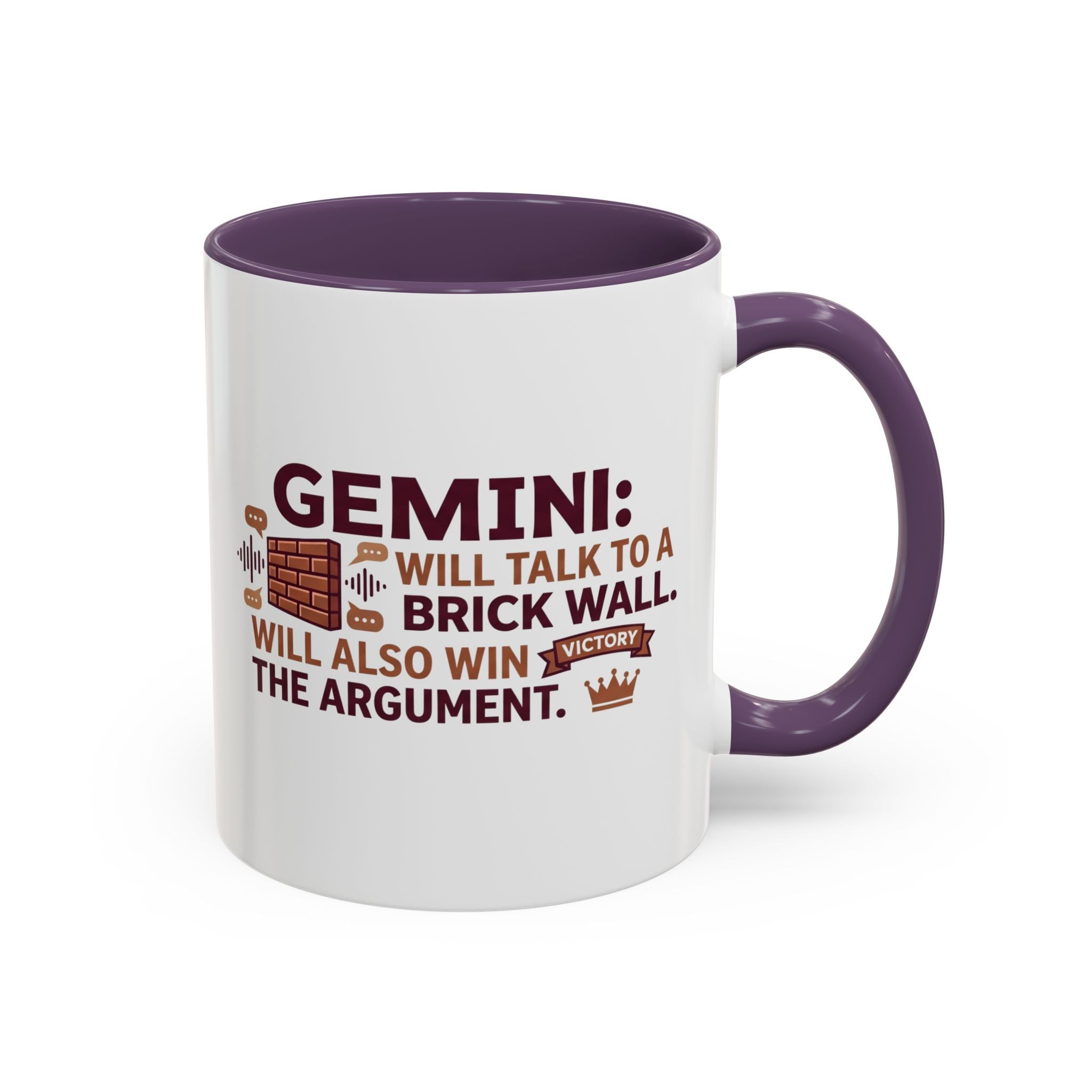 Gemini Coffee Mug — “Gemini: Will Talk to a Brick Wall, Will Also Win the Argument” Accent Mug