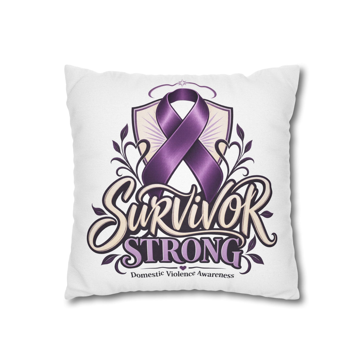 Survivor Strong Domestic Violence Awareness Square Pillowcase
