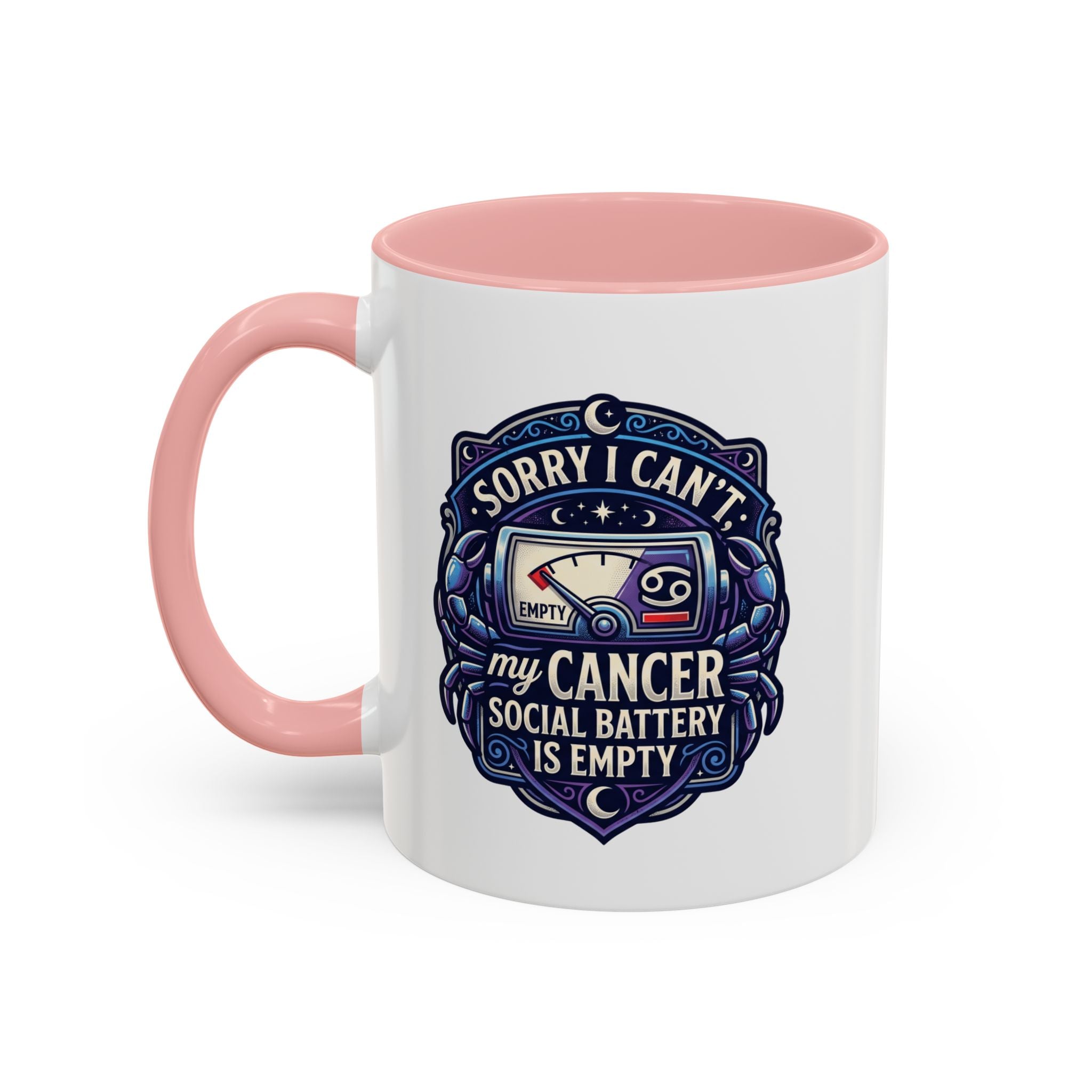 Accent Coffee Mug — “Sorry I Can’t My Cancer Social Battery Is Empty” Support Awareness Mug