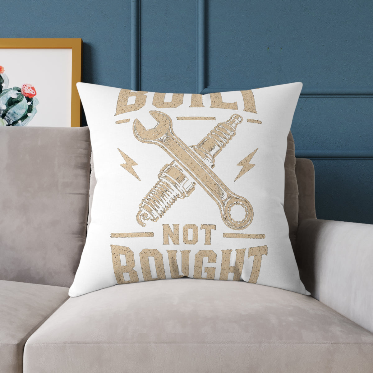 Built Not Bought Square Pillow — Mechanic Garage Decor Milo Bailey Dog Dad Mom