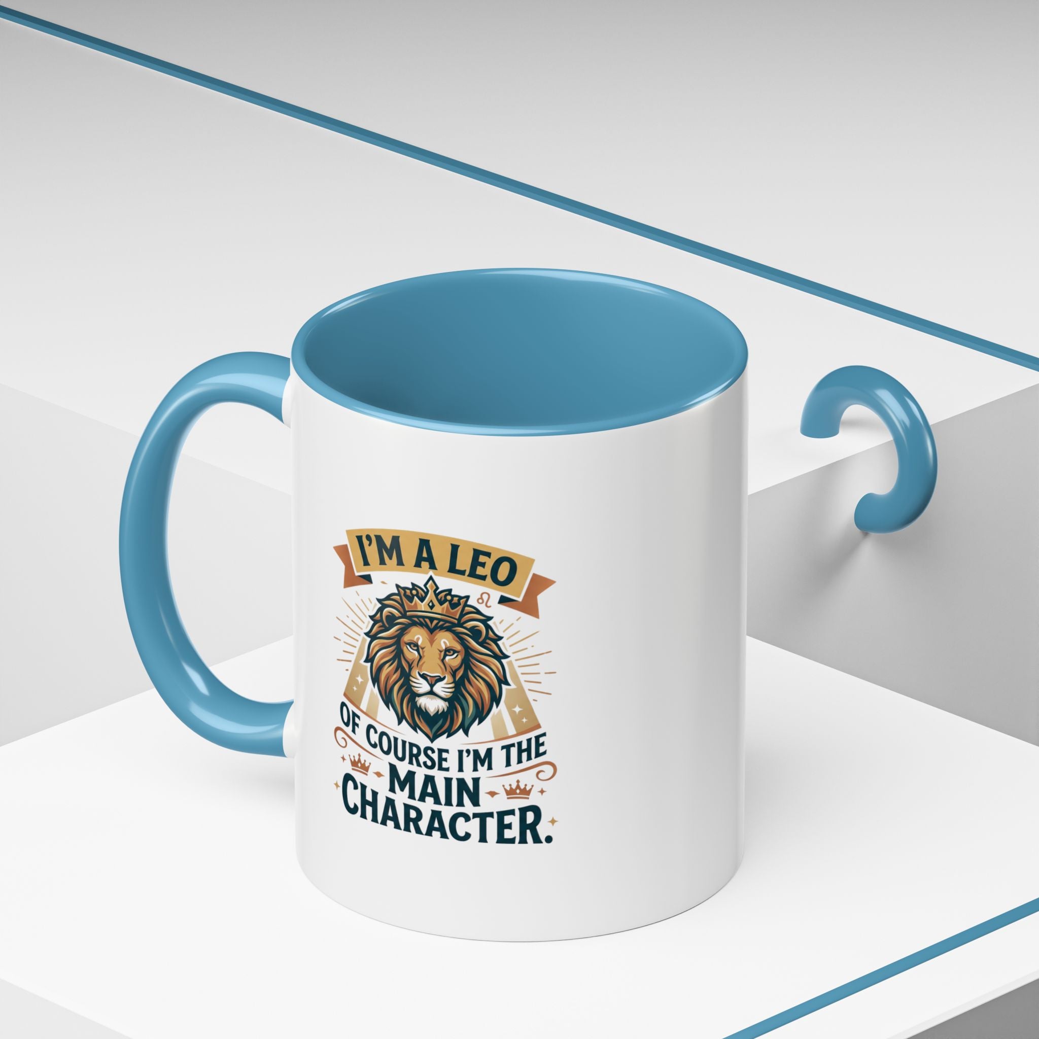 Leo Coffee Mug – “I’m a Leo, Of Course I’m the Main Character” Accent Mug