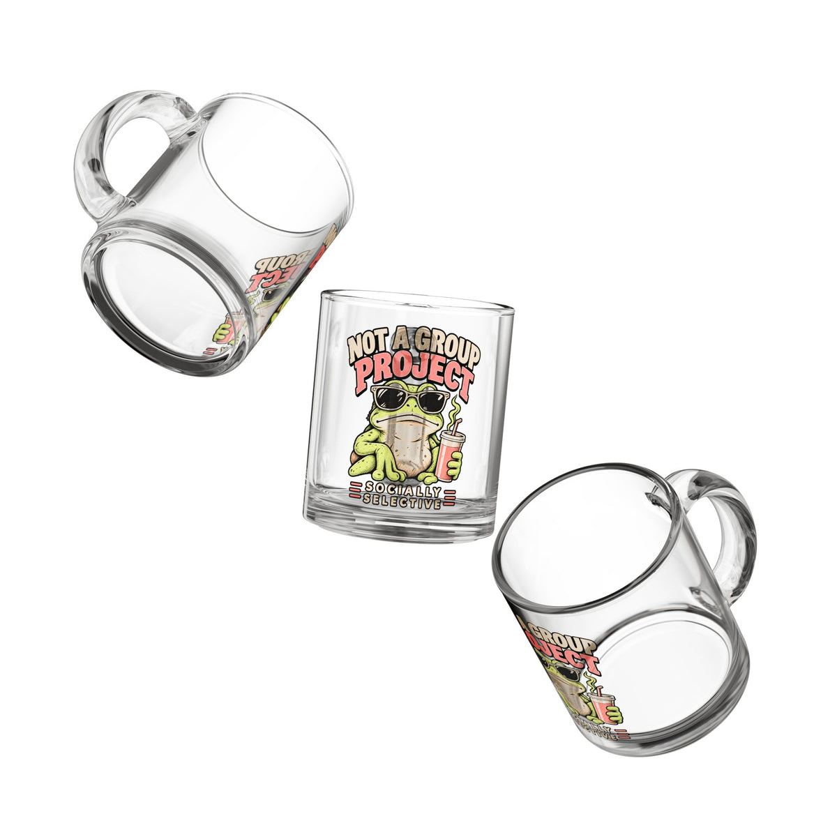 Glass Mug — Funny "Not a Group Project" Frog Design | Funny Socially Selective Coffee Cup
