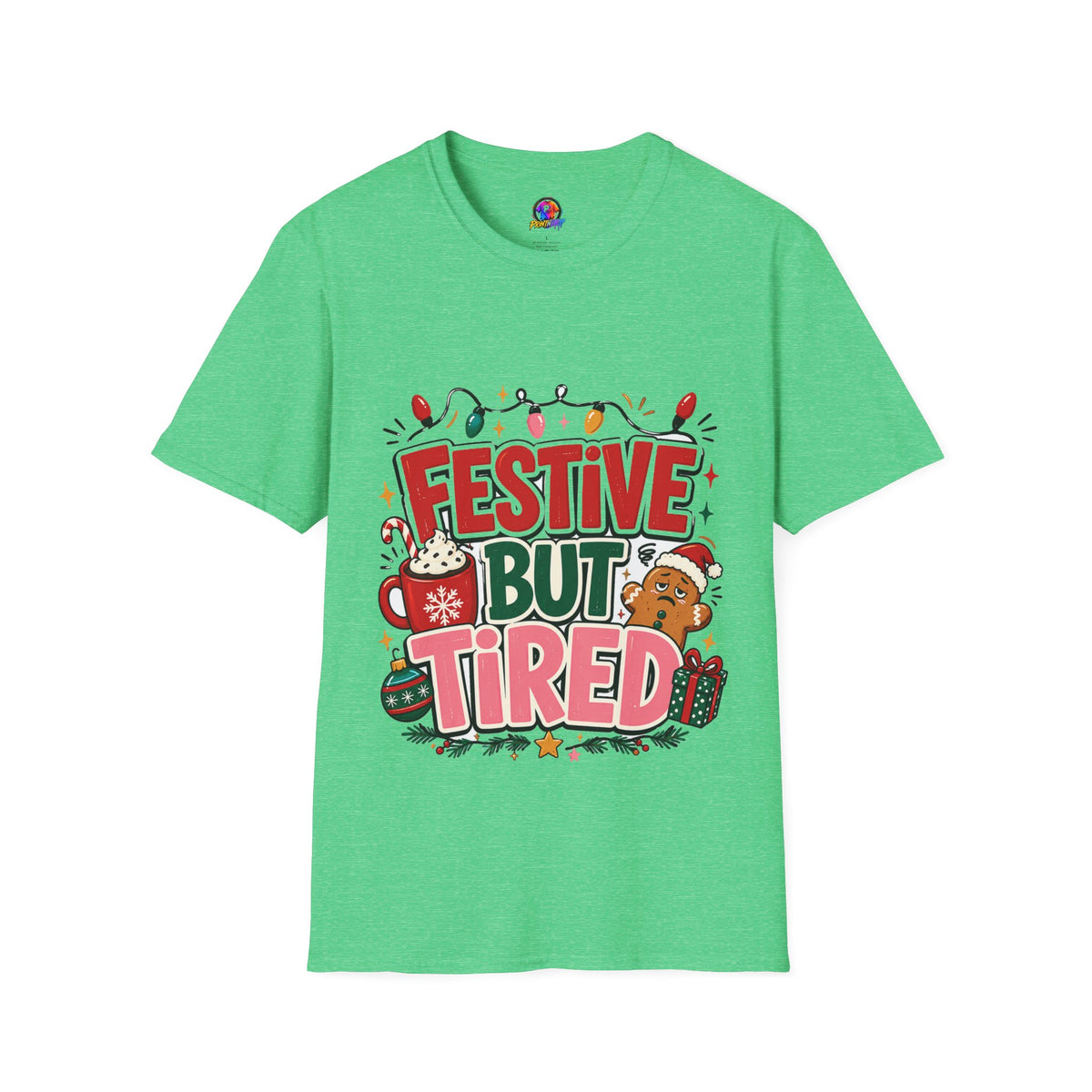 Festive But Tired T-Shirt — Holiday Christmas Crew Tee with Lights & Gingerbread