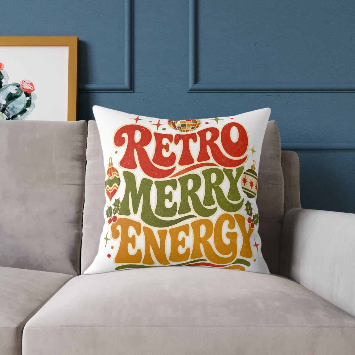 Retro Merry Energy Modern Day Christmas Pillow — Vintage Holiday Throw Pillow with Festive Typography