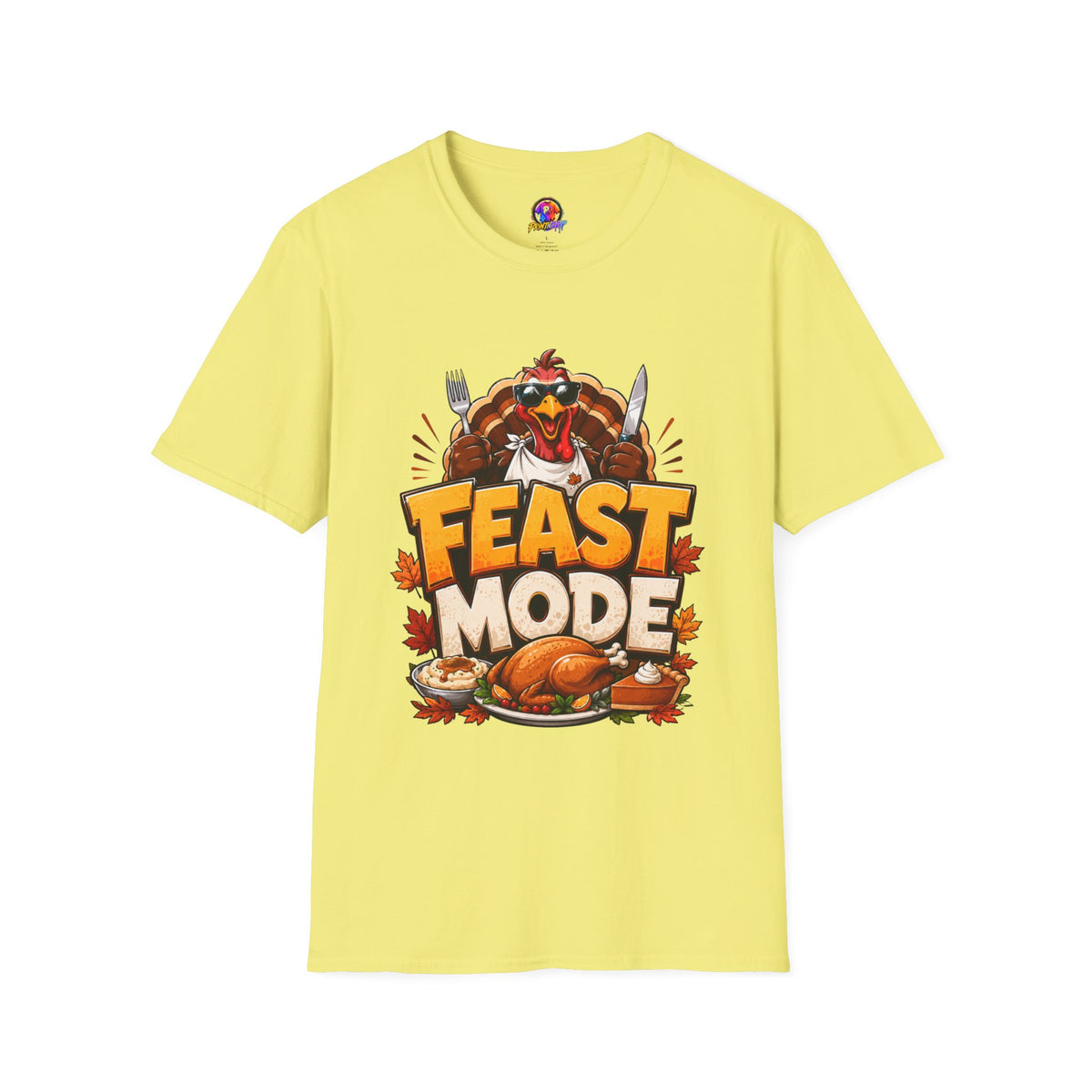 Thanksgiving T-Shirt Feast Mode T-Shirt — Funny Thanksgiving Turkey Graphic Tee