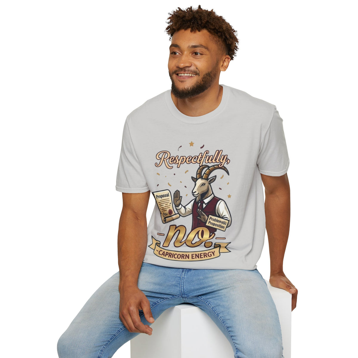 T-Shirt — "Respectfully, No" Capricorn Goat Proposal Funny Zodiac Tee