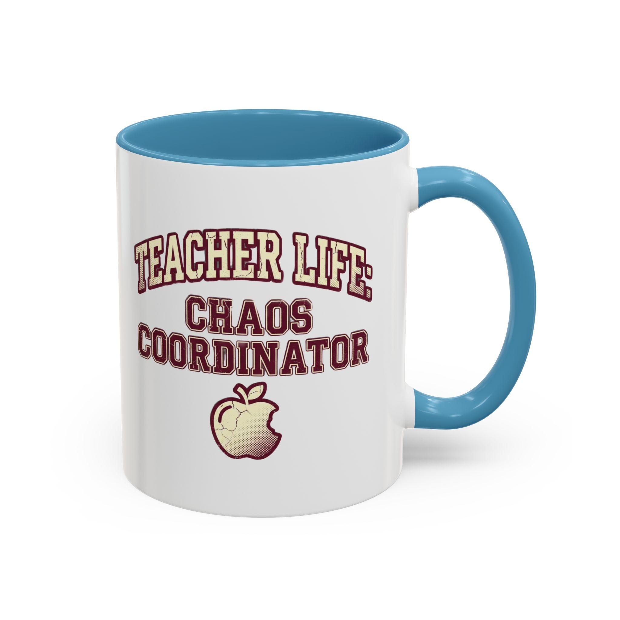 Funny Teacher Life Chaos Coordinator Coffee Mug — Accent Mug