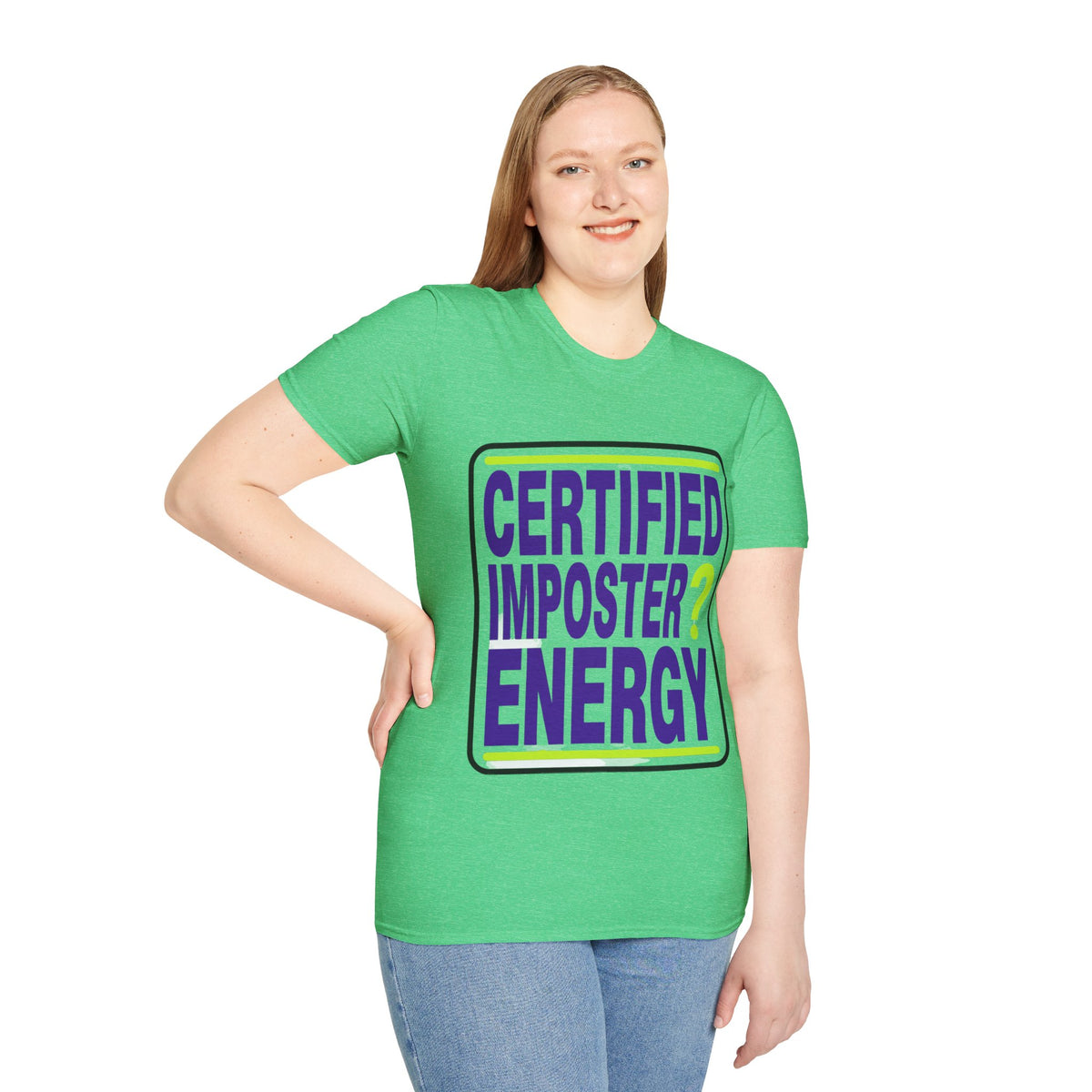 Certified Imposter Energy T-Shirt - Trending Now - August 2026