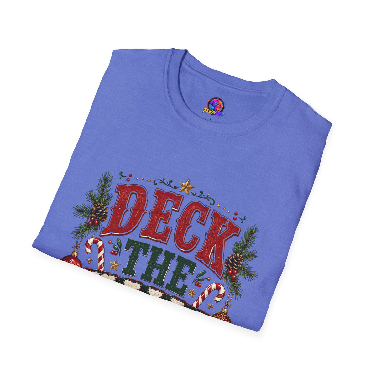 Deck the Halls Y'All T-Shirt — Festive Christmas Holiday Tee