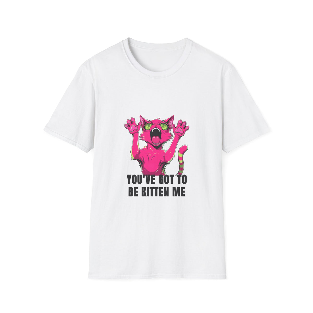 Funny Pink Screaming Cat T-Shirt — "You've Got to Be Kitten Me" Graphic Tee - Trending Now - August 2026