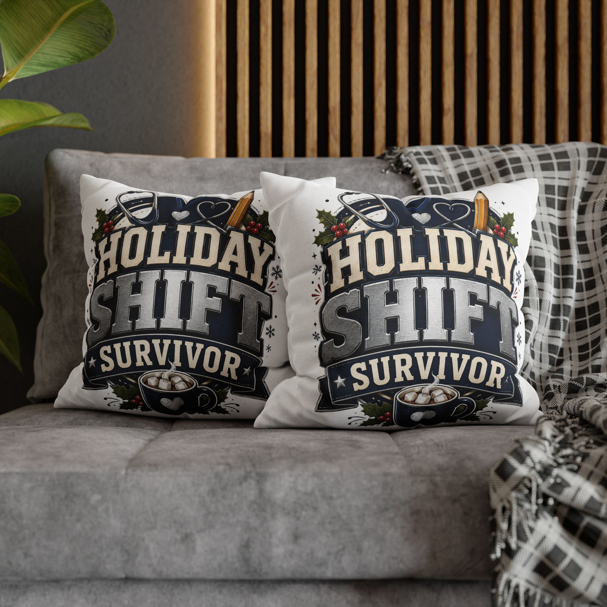 Holiday Shift Survivor Pillowcase Modern Day Christmas  — Nurse & Healthcare Worker Christmas Gift