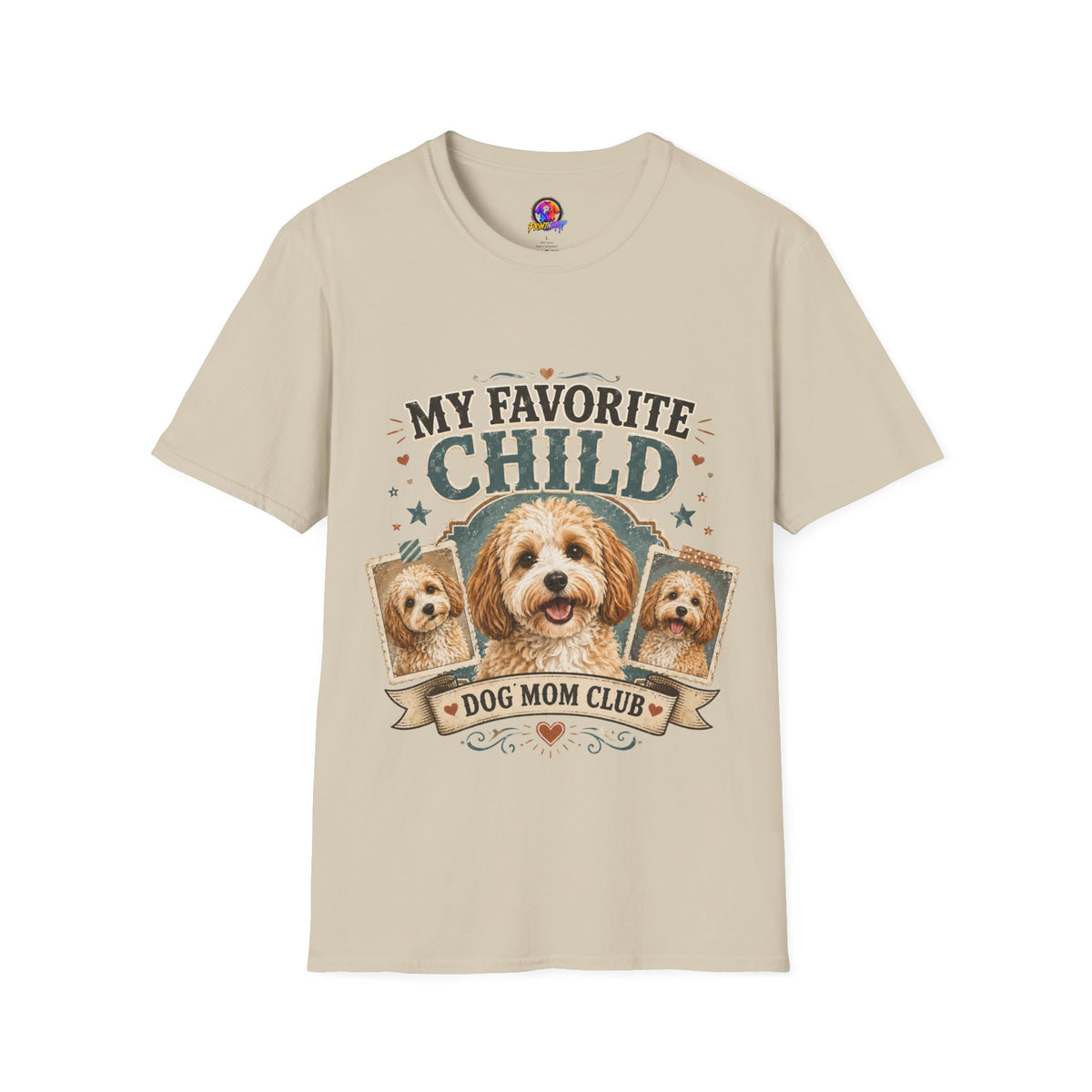 My Favorite Child Dog Mom T-Shirt