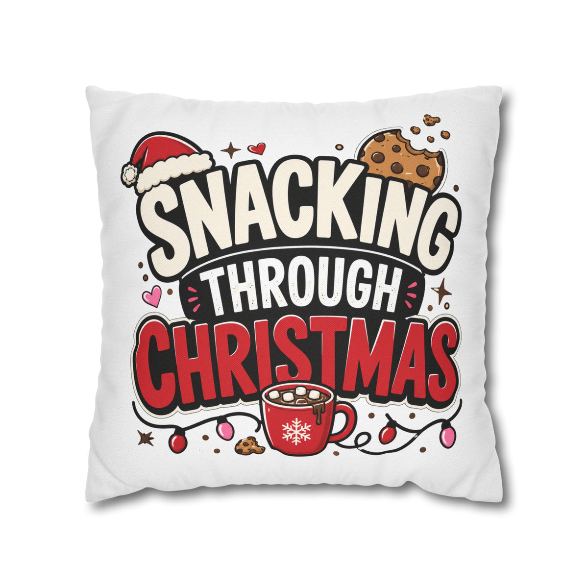Snacking Through Christmas Pillowcase Modern Day Christmas